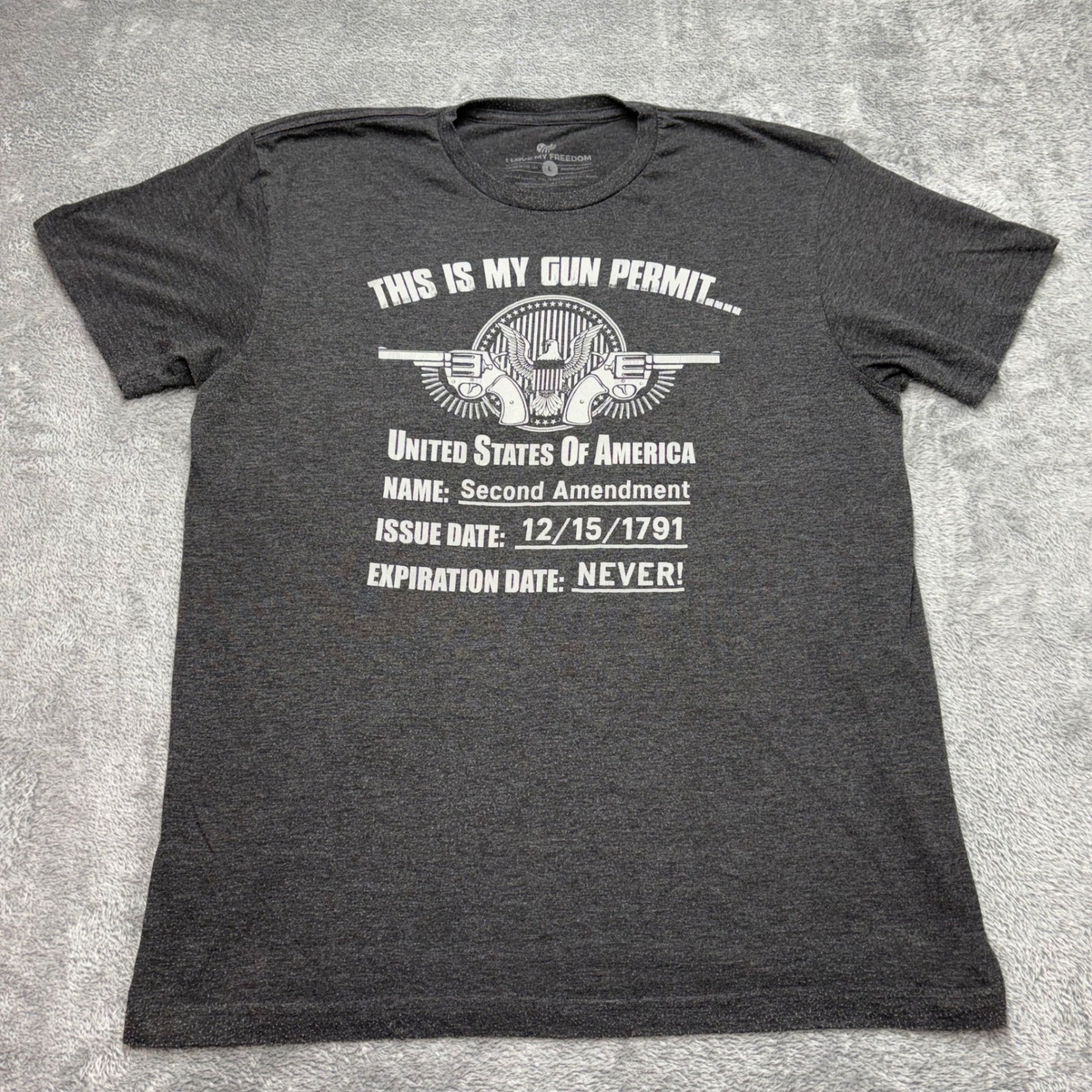 I Love My Freedom Mens Second Amendment Gun Permit TShirt Gray Large L